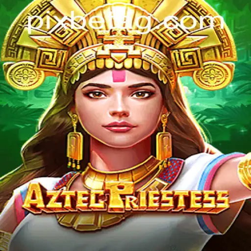 Explore the Mystical World of AztecPriestess on 255.bet