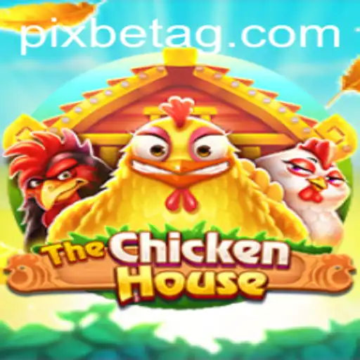 Exploring 'TheChickenHouse': A New Gaming Sensation