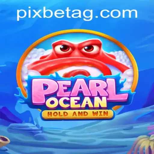 Discover the Exciting World of PearlOcean: Dive into a New Gaming Experience